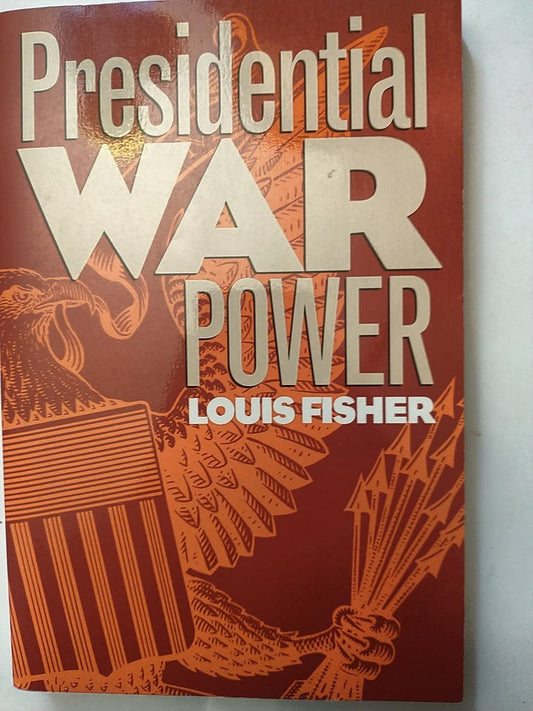 Presidential War Power