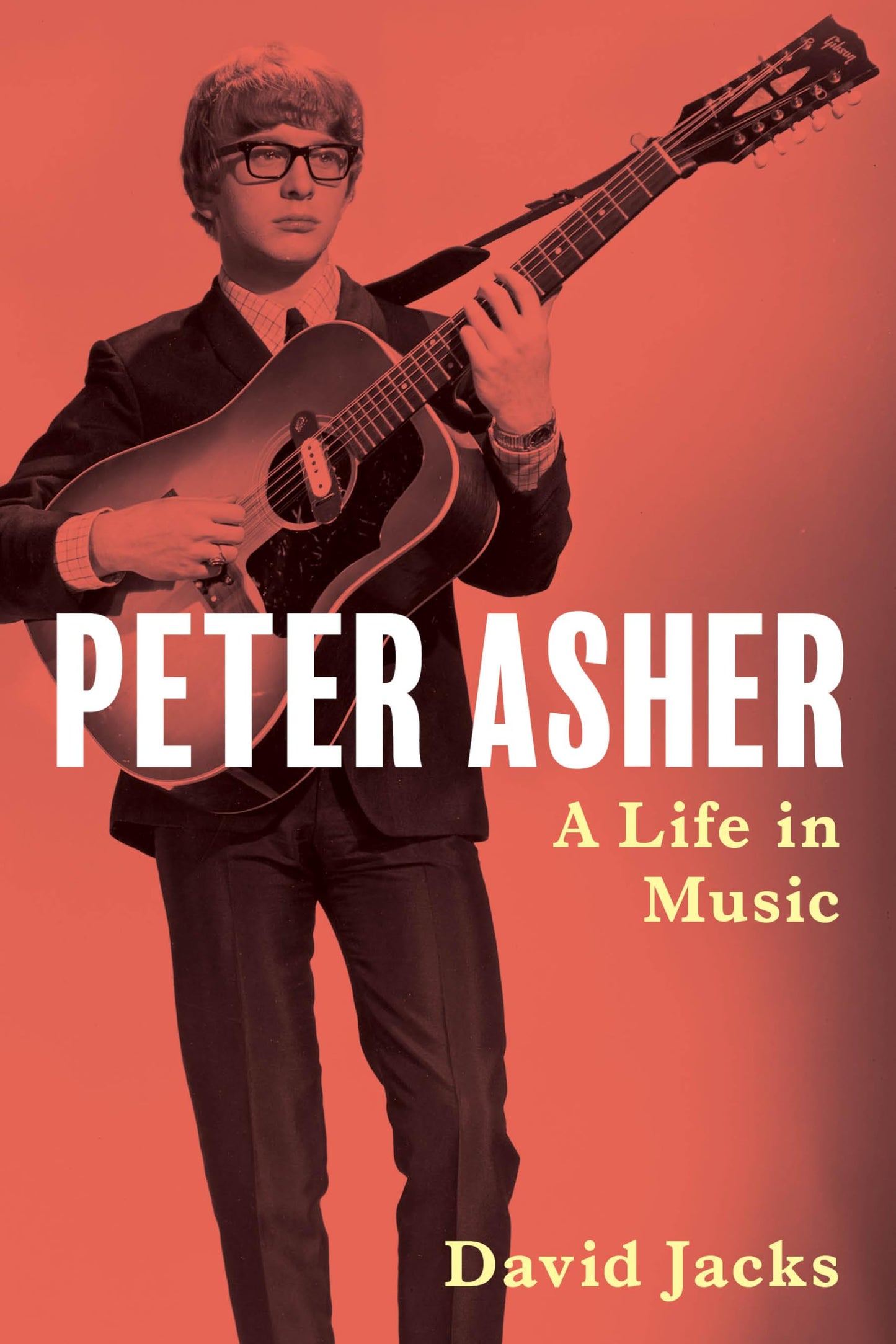 Peter Asher: A Life in Music book cover