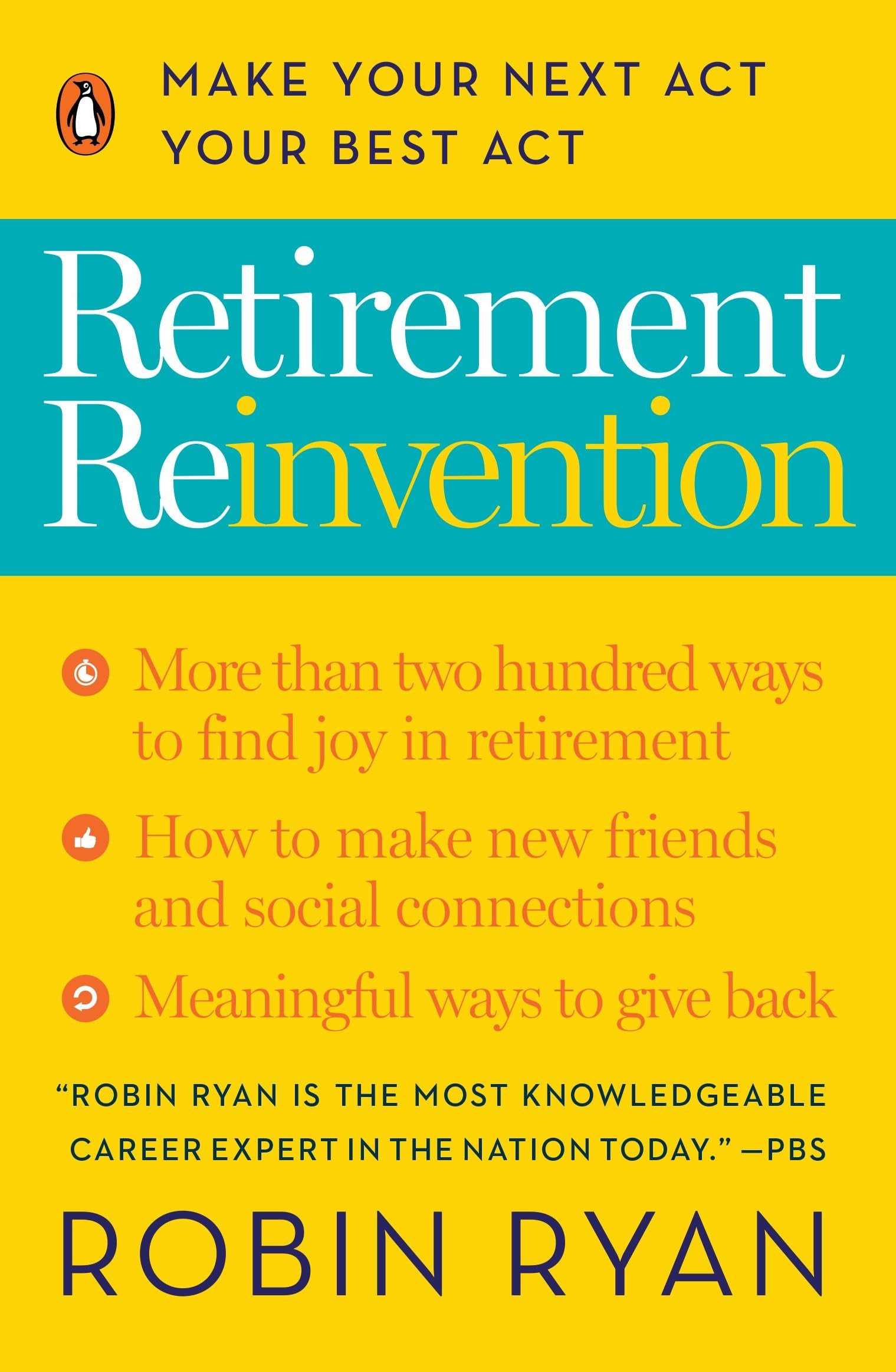 Retirement Reinvention: Make Your Next Act Your Best Act book cover