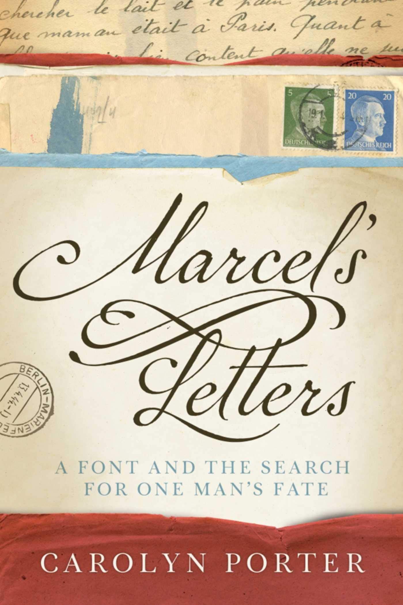 Marcel's Letters: A Font and the Search for One Man's Fate book cover