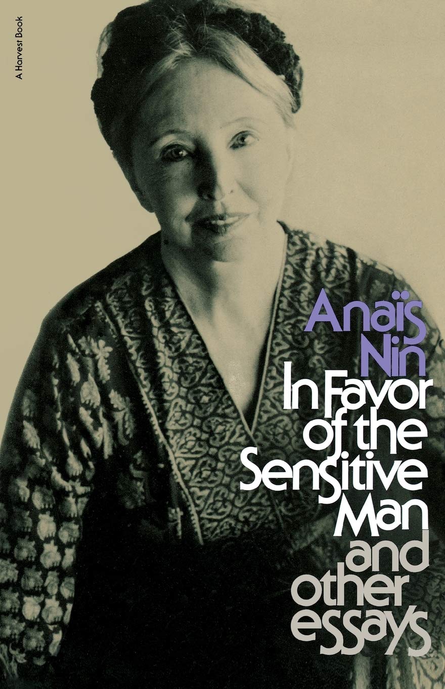 In Favor of the Sensitive Man and Other Essays book cover