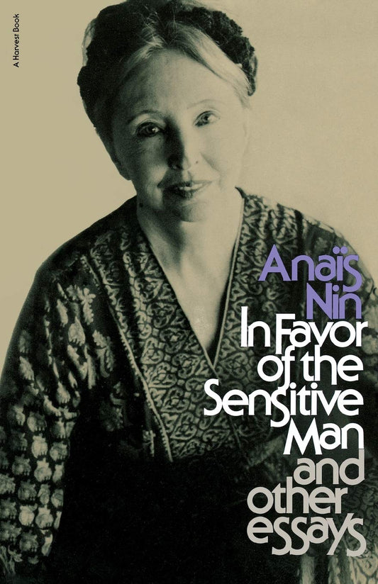 In Favor of the Sensitive Man and Other Essays book cover
