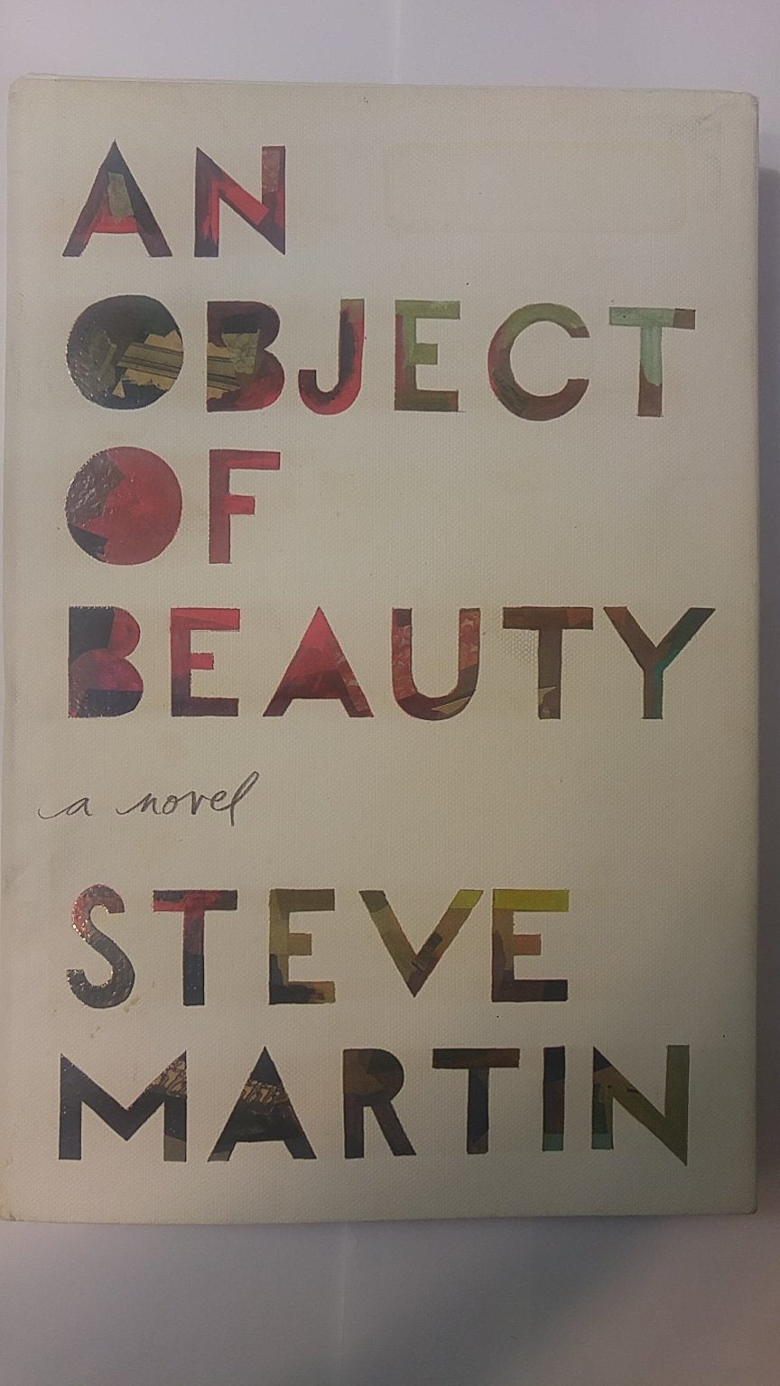 An Object of Beauty: A Novel