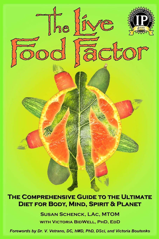Live Food Factor: The Comprehensive Guide to the Ultimate Diet for Body, Mind, Spirit & Planet book cover