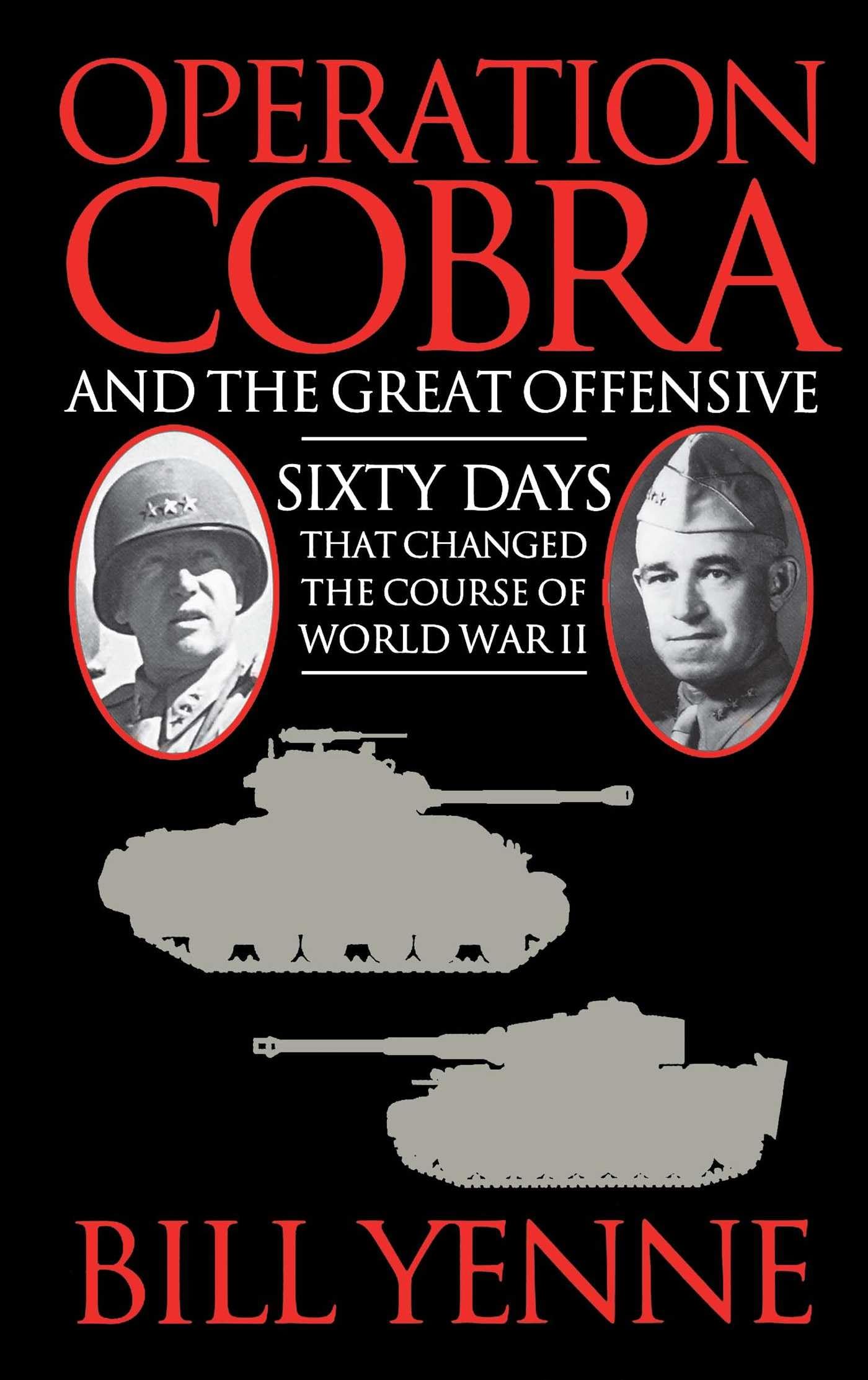 Operation Cobra and the Great Offensive book cover
