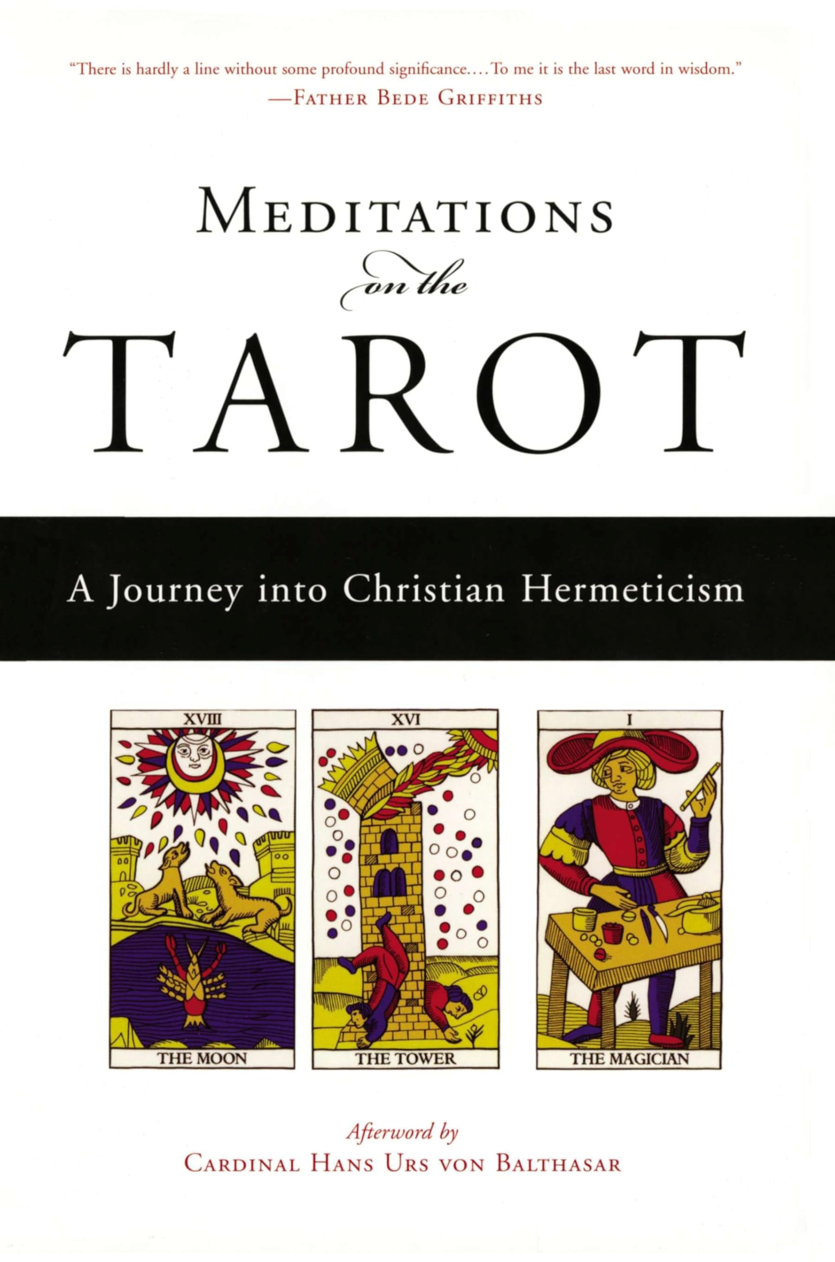 Meditations on the Tarot: A Journey Into Christian Hermeticism book cover