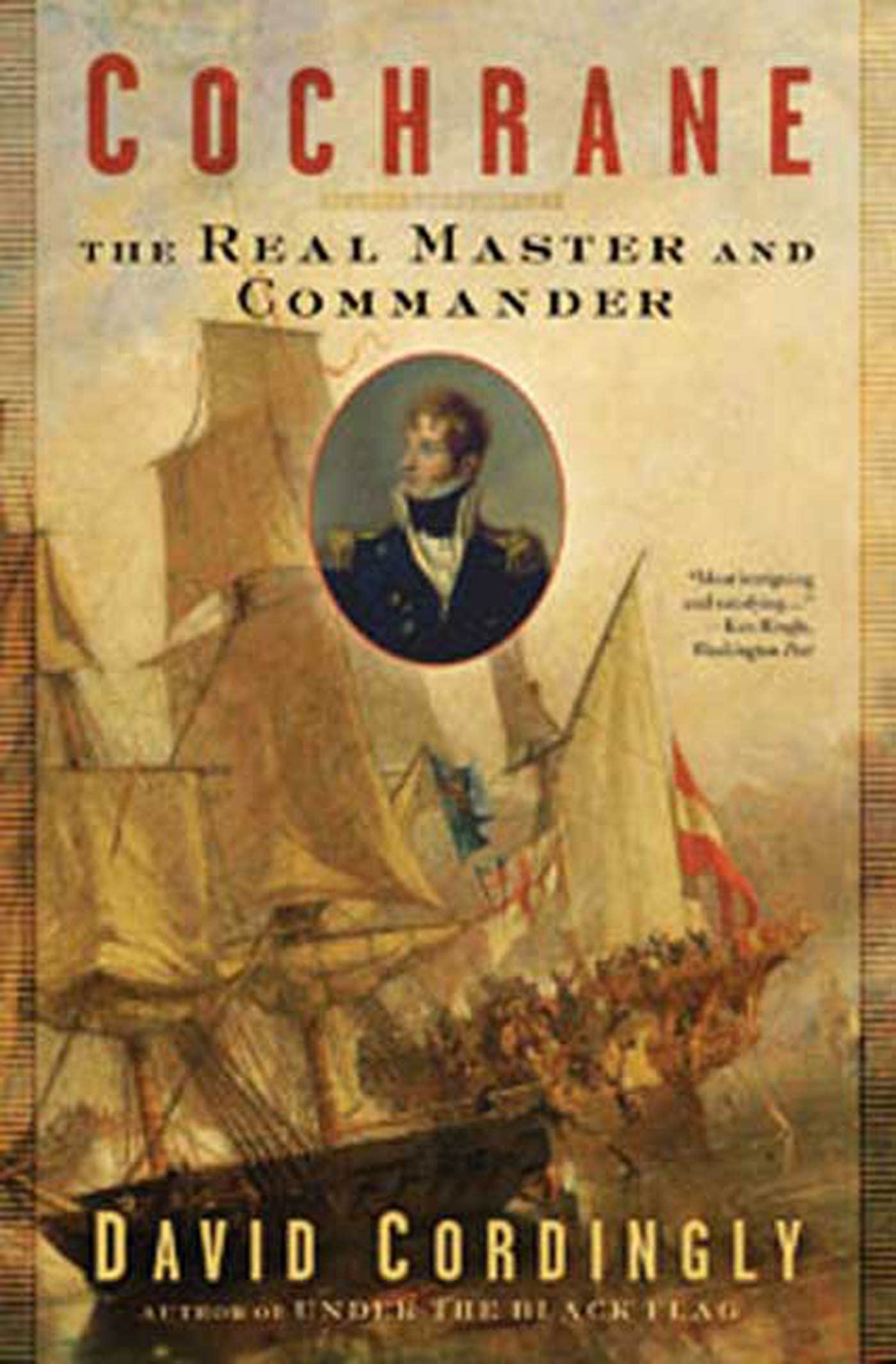 Cochrane: The Real Master and Commander book cover