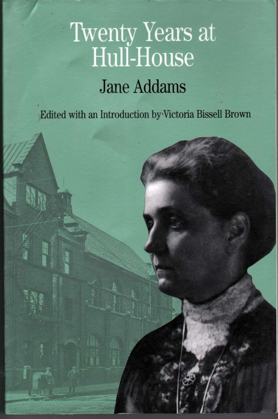 Twenty Years at Hull-House book cover