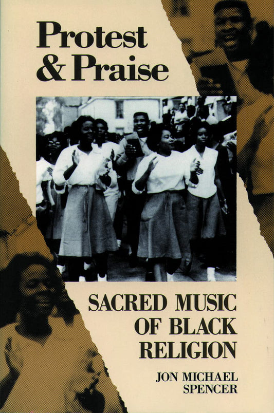 Protest and Praise book cover
