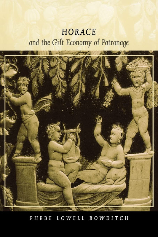 Horace and the Gift Economy of Patronage book cover