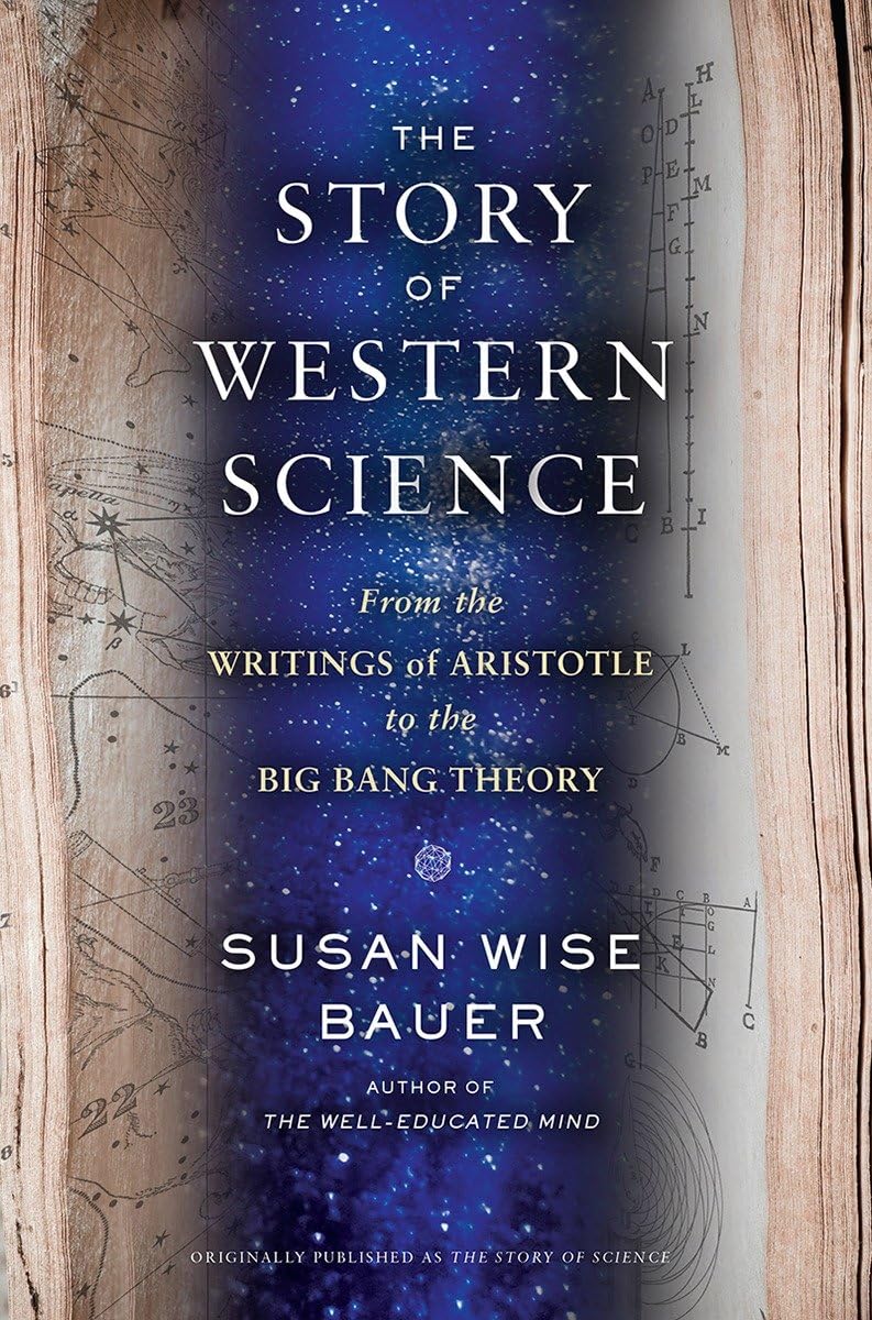 Story of Western Science: From the Writings of Aristotle to the Big Bang Theory book cover