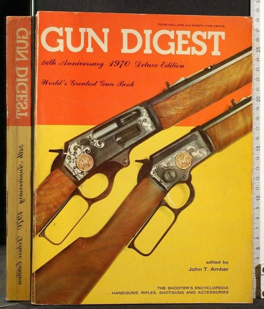 Gun Digest, 1974 Delux Edition, 28th Anniversary (28th Anniversary 1974 Deluxe Edition)