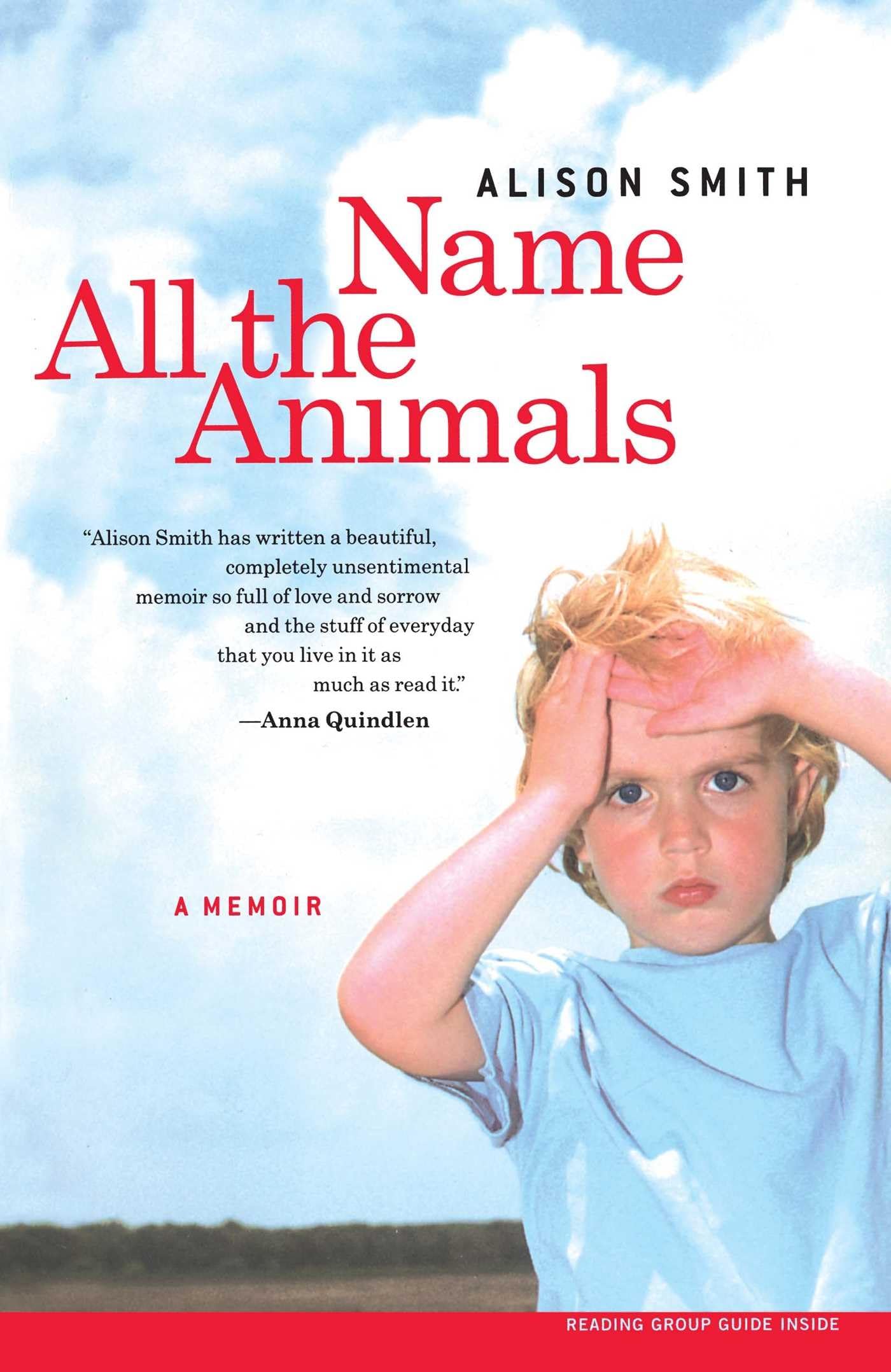 Name All the Animals: A Memoir book cover