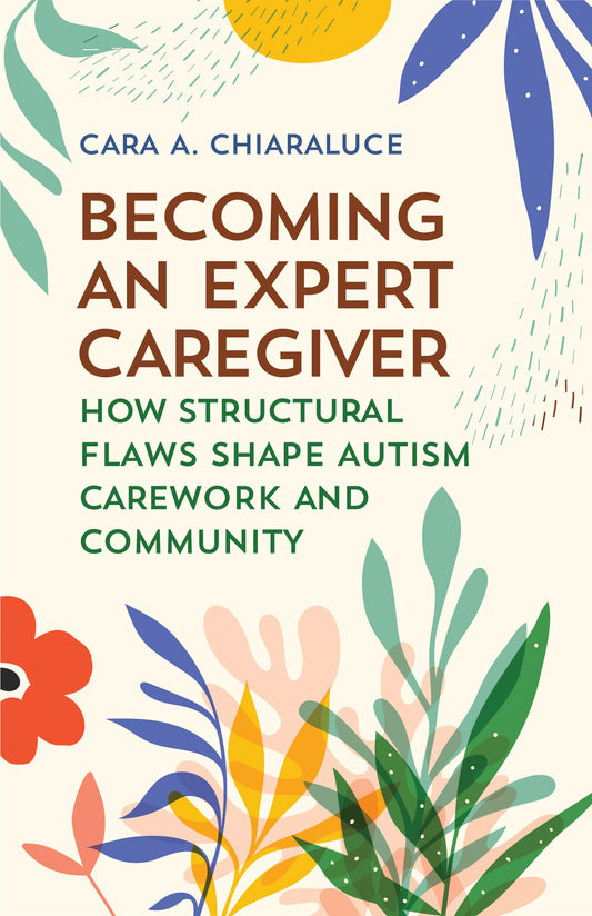 Becoming an Expert Caregiver book cover