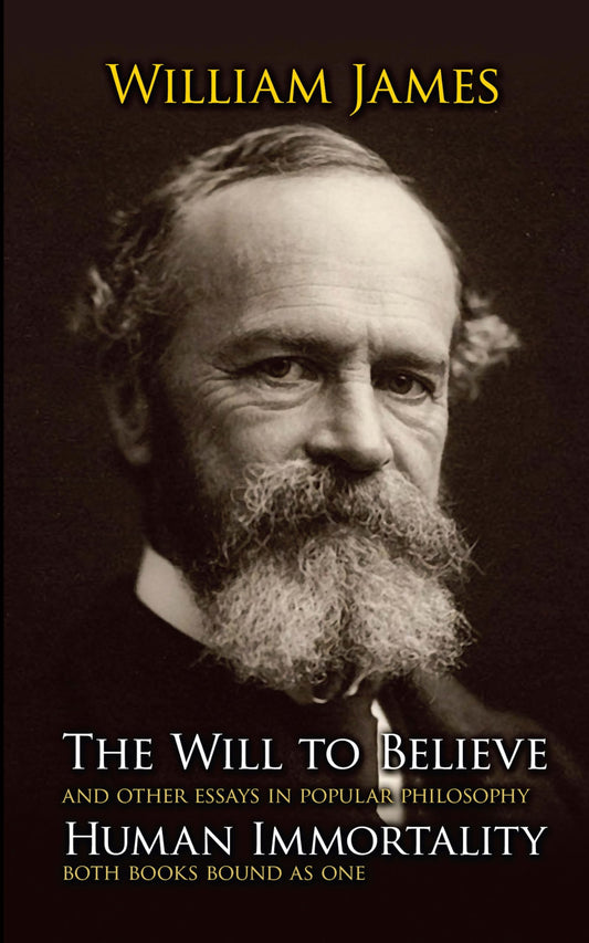 Will to Believe and Human Immortality