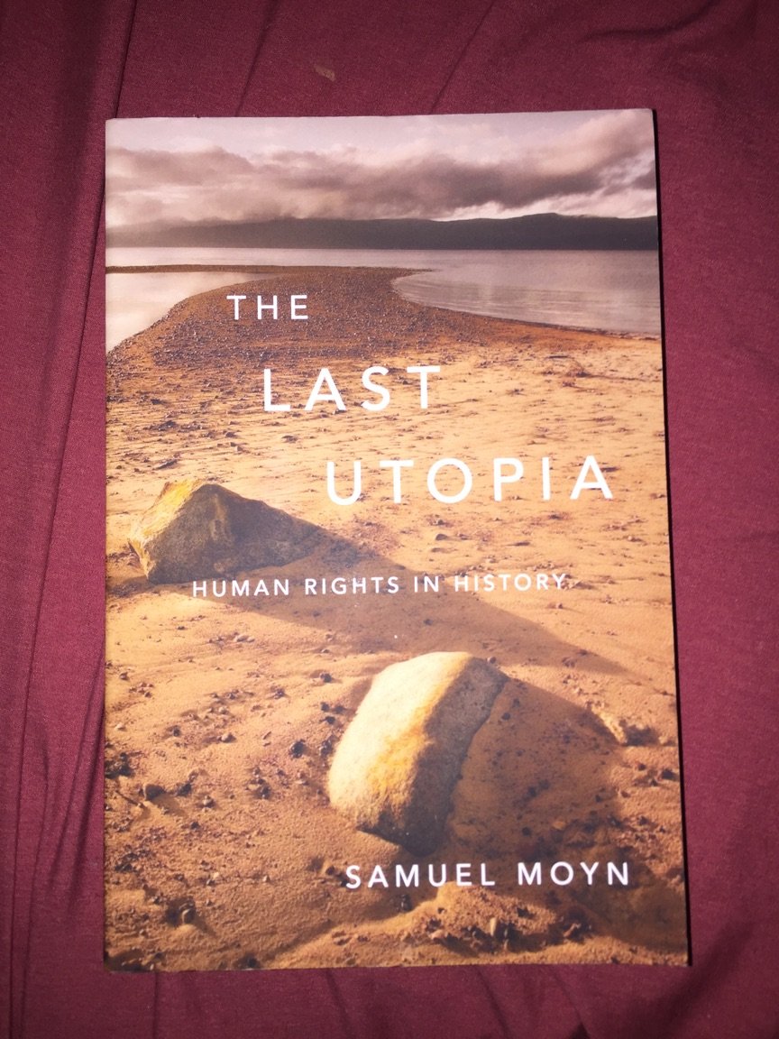 Last Utopia: Human Rights in History