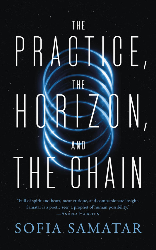 The Practice, the Horizon, and the Chain book cover