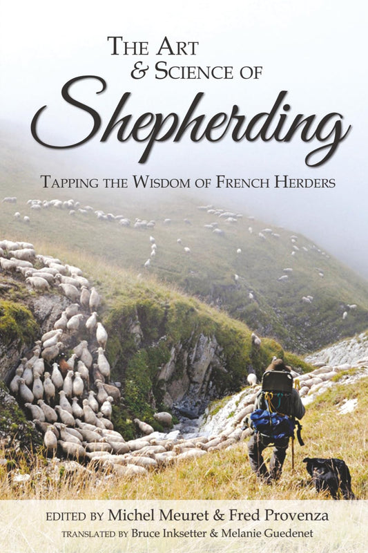 The Art and Science of Shepherding: Tapping the Wisdom of French Herders book cover