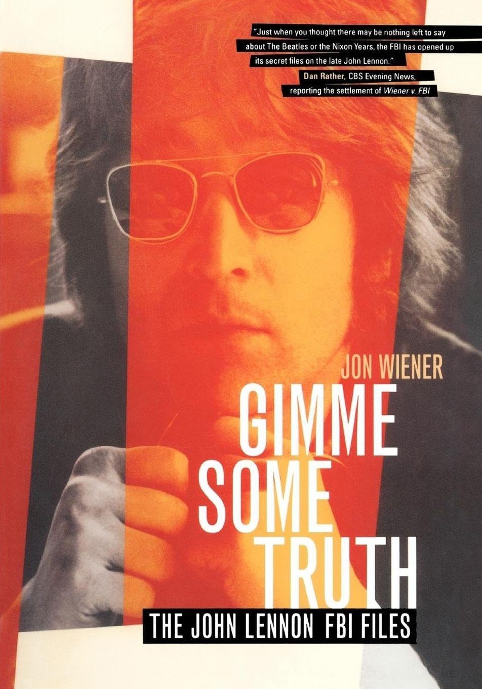 Gimme Some Truth: The John Lennon FBI Files book cover