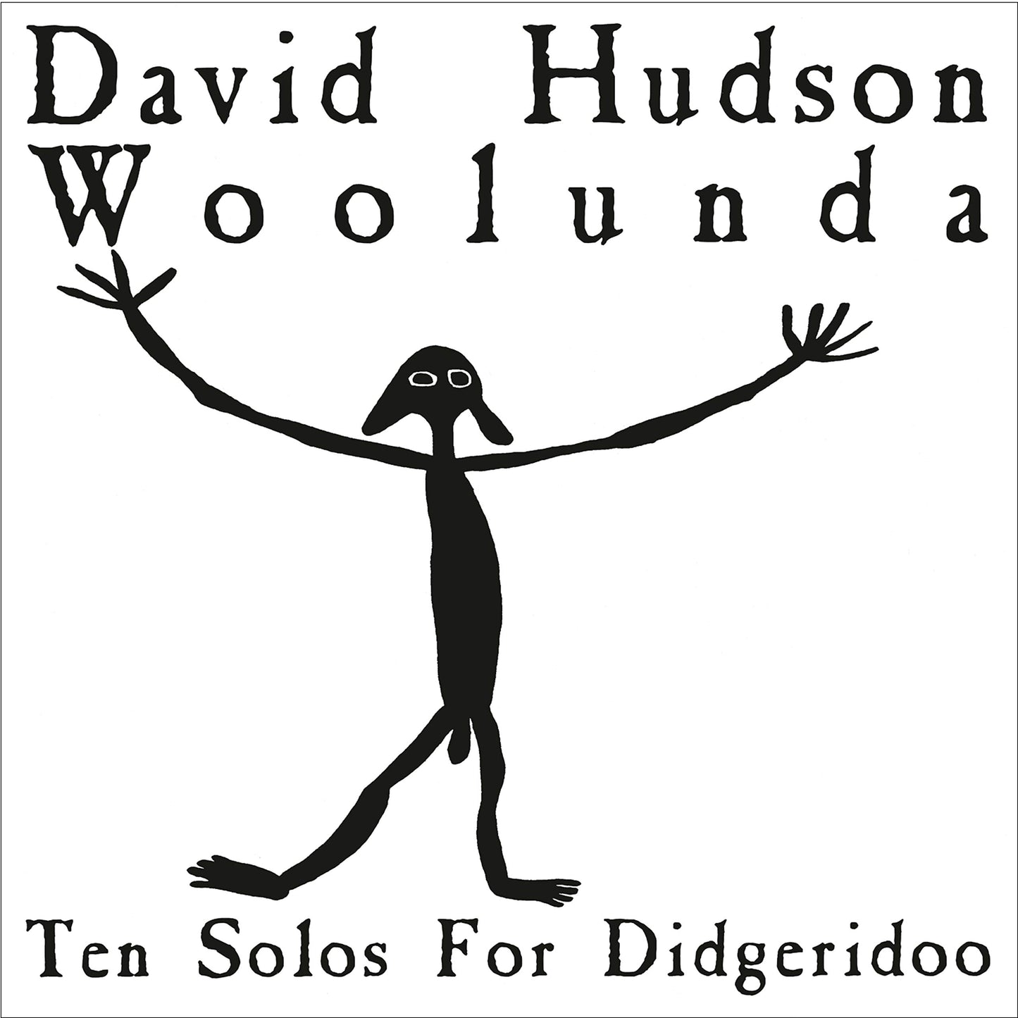 Woolunda: Ten Solos for Didgeridoo