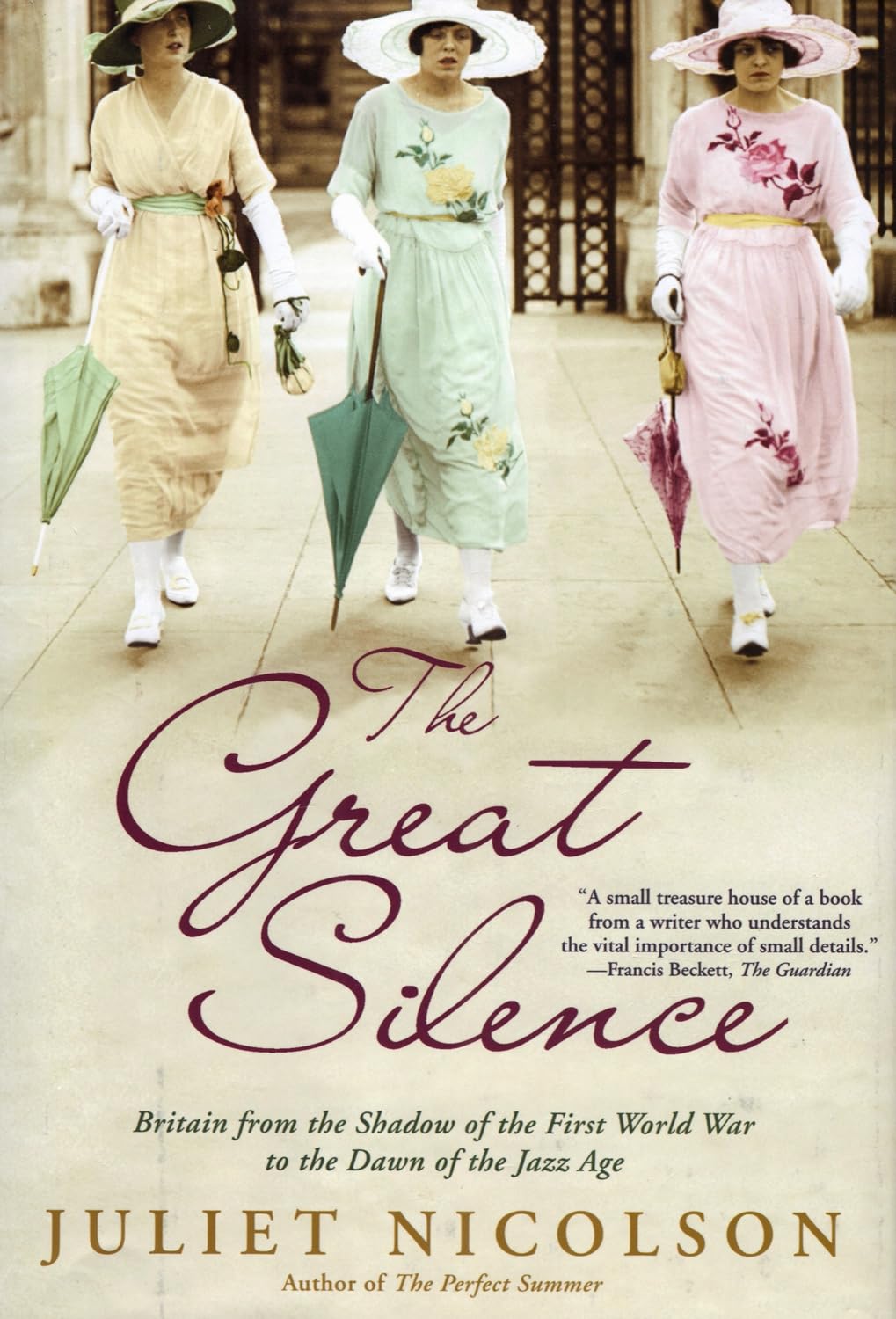 Great Silence: Britain from the Shadow of the First World War to the Dawn of the Jazz Age book cover