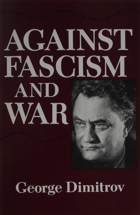 Against Fascism and War