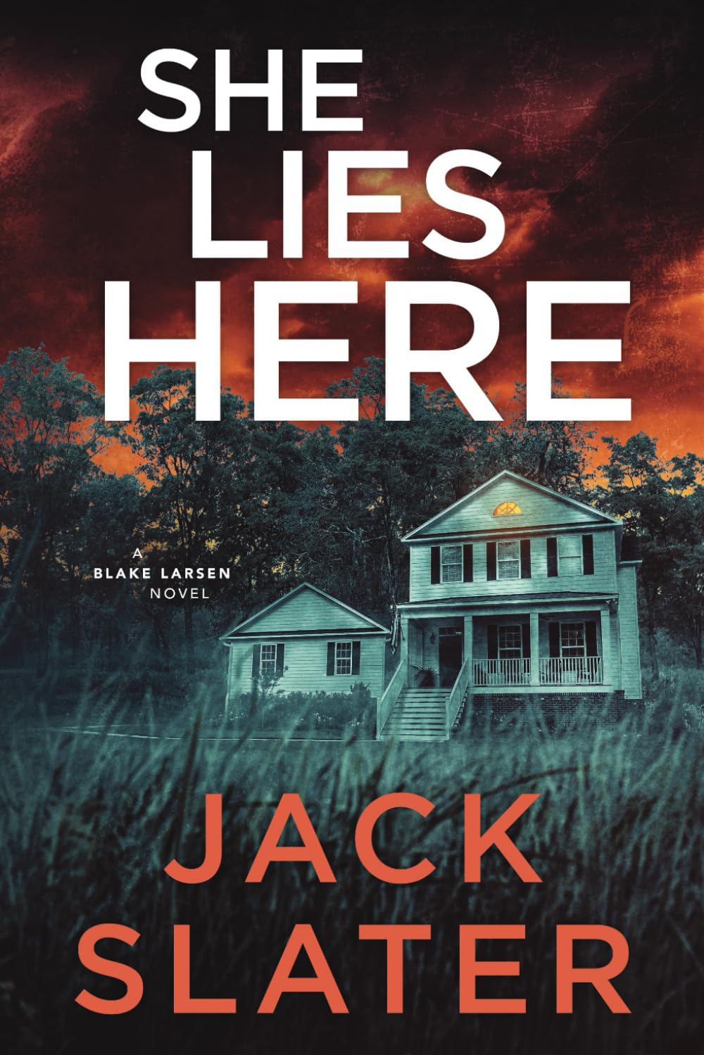 She Lies Here (Blake Larsen) book cover