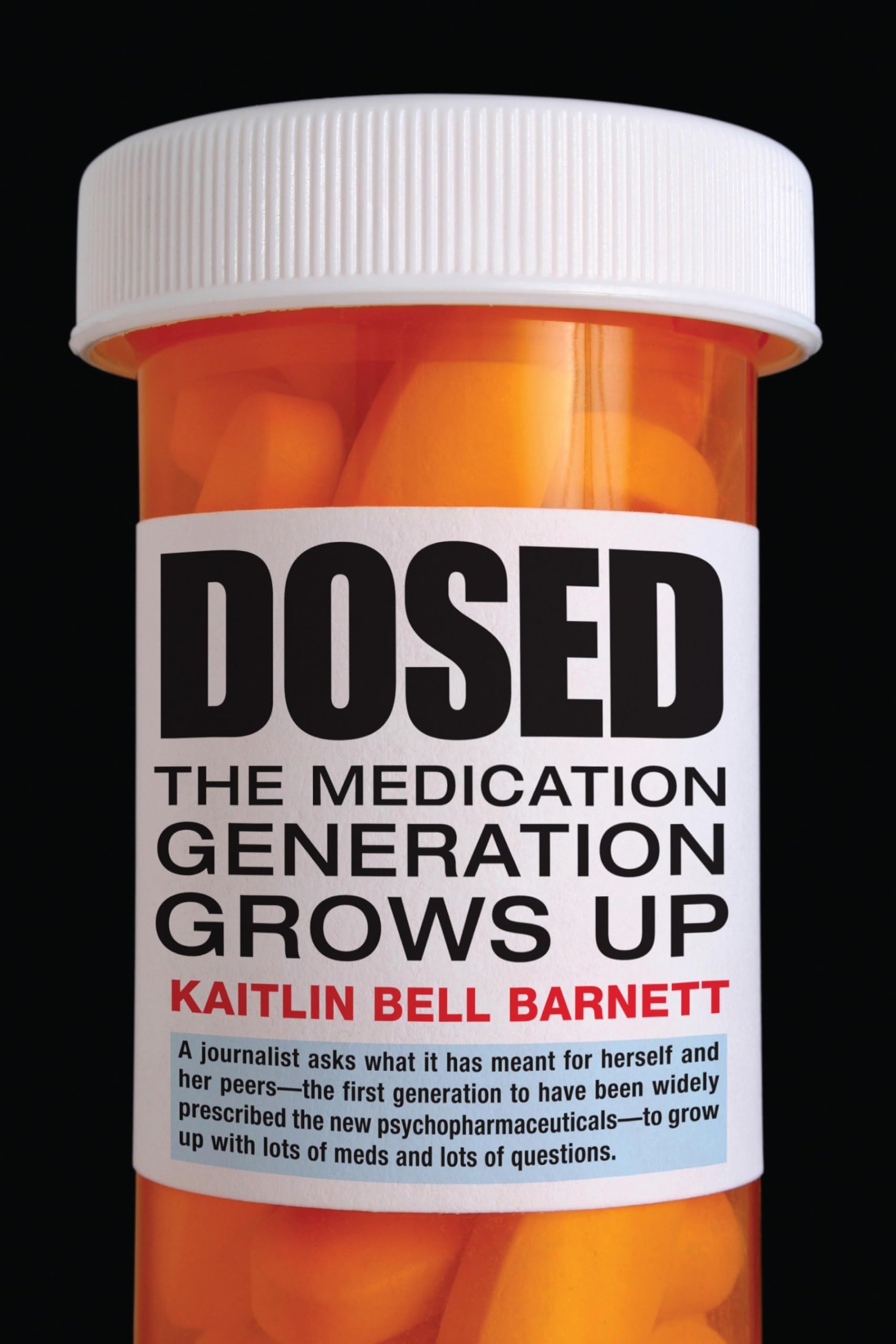 Dosed: The Medication Generation Grows Up book cover
