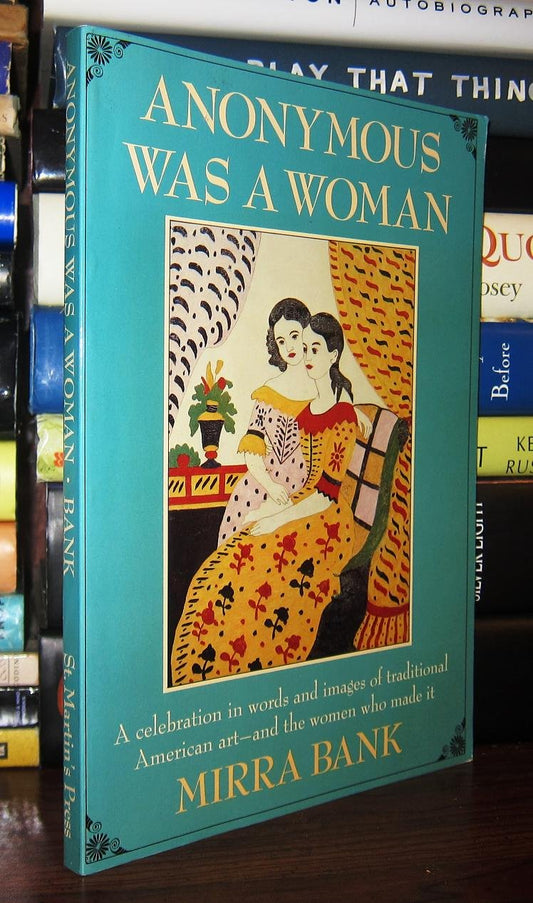 Anonymous Was a Woman