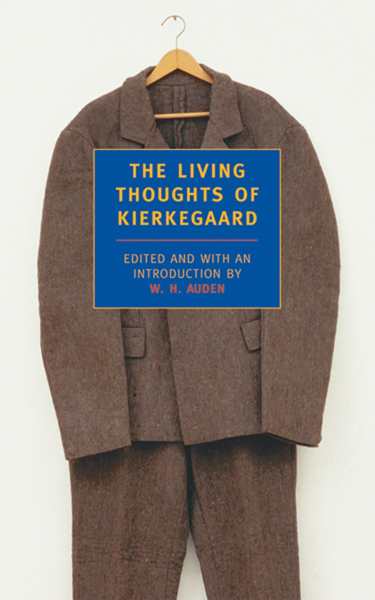 Living Thoughts of Kierkegaard