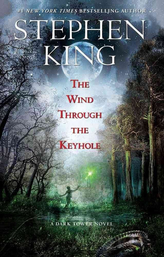 Wind Through the Keyhole: The Dark Tower IV-1/2 book cover