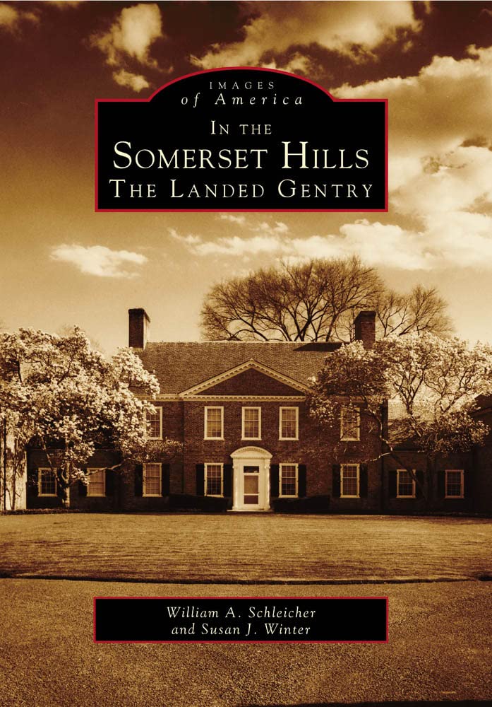 In the Somerset Hills: The Landed Gentry book cover