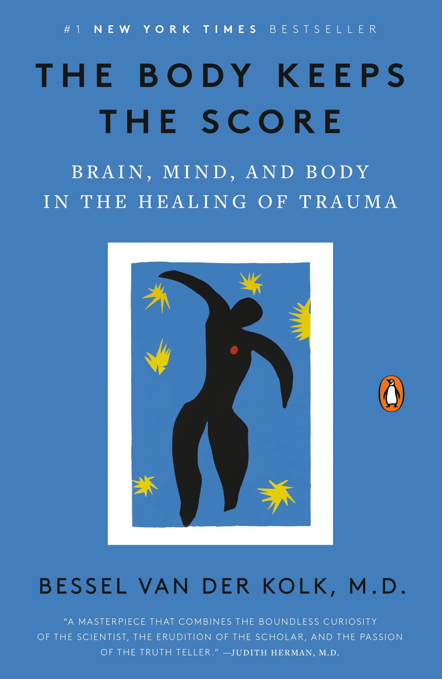 Body Keeps the Score: Brain, Mind, and Body in the Healing of Trauma