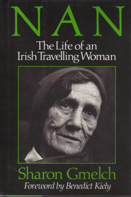 Nan: The Life of an Irish Travelling Woman
