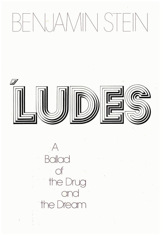 Ludes, a Ballad of the Drug and the Dream book cover