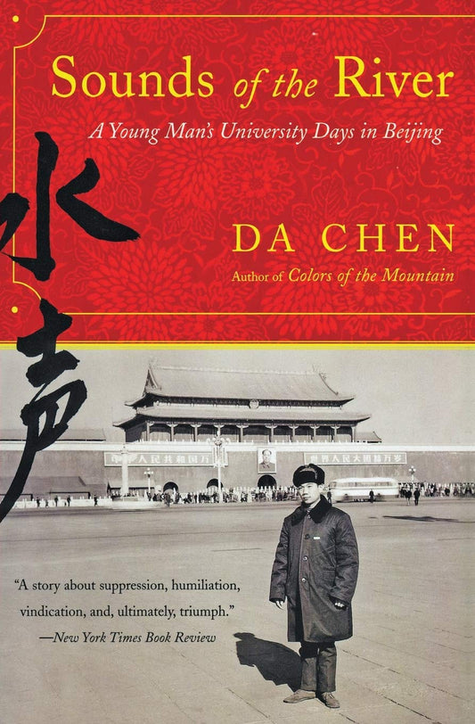 Sounds of the River: A Young Man's University Days in Beijing book cover