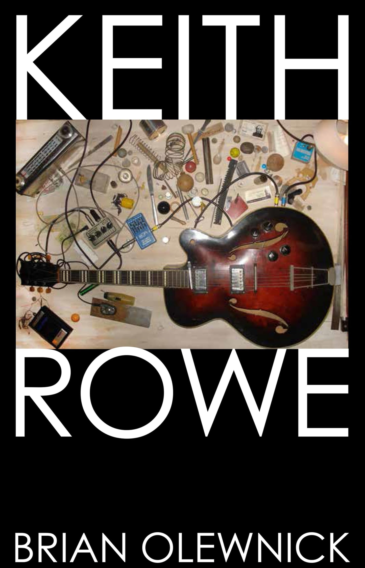 Keith Rowe: The Room Extended book cover