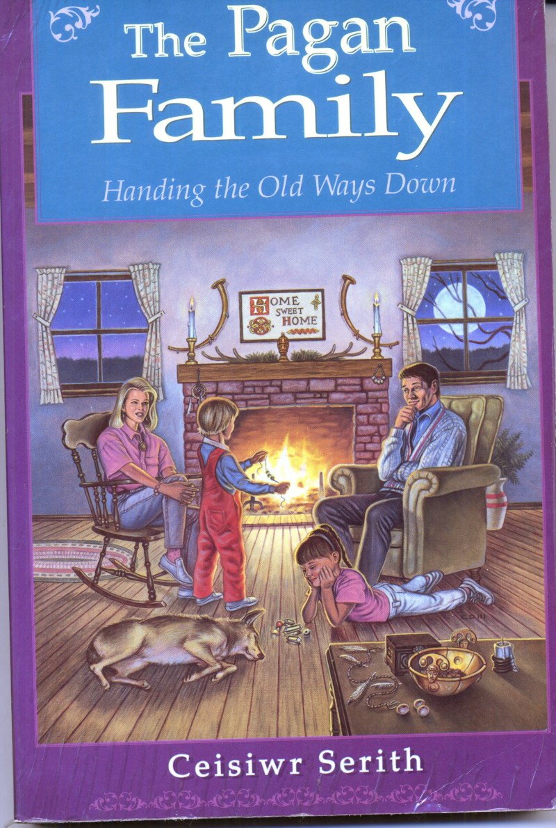 Pagan Family the Pagan Family: Handing the Old Ways Down book cover