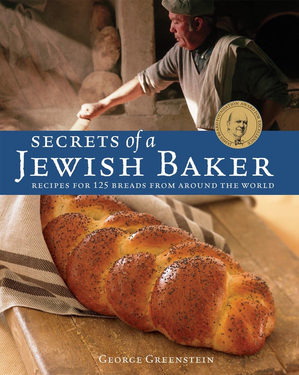 Secrets of a Jewish Baker: Recipes for 125 Breads from Around the World [A Baking Book] (Revised) book cover