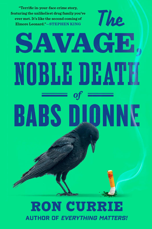 The Savage, Noble Death of Babs Dionne book cover