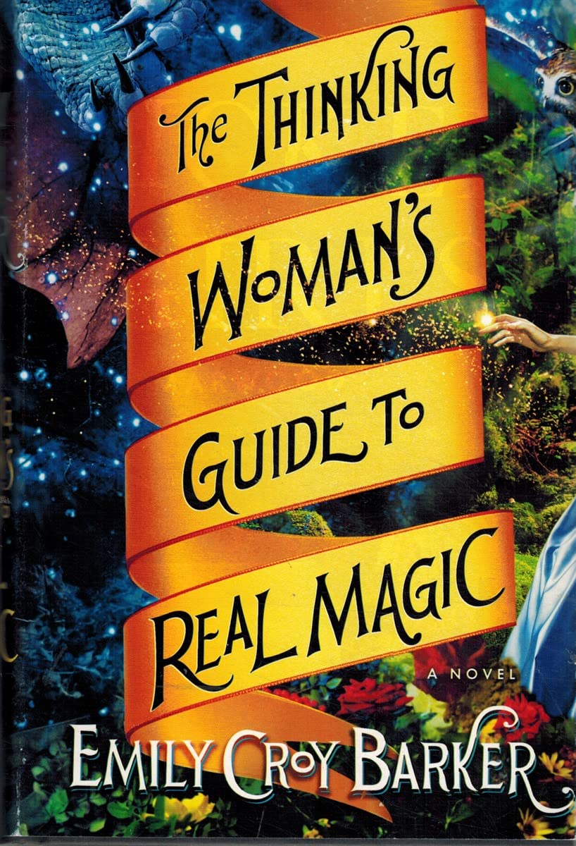 Thinking Woman's Guide to Real Magic book cover