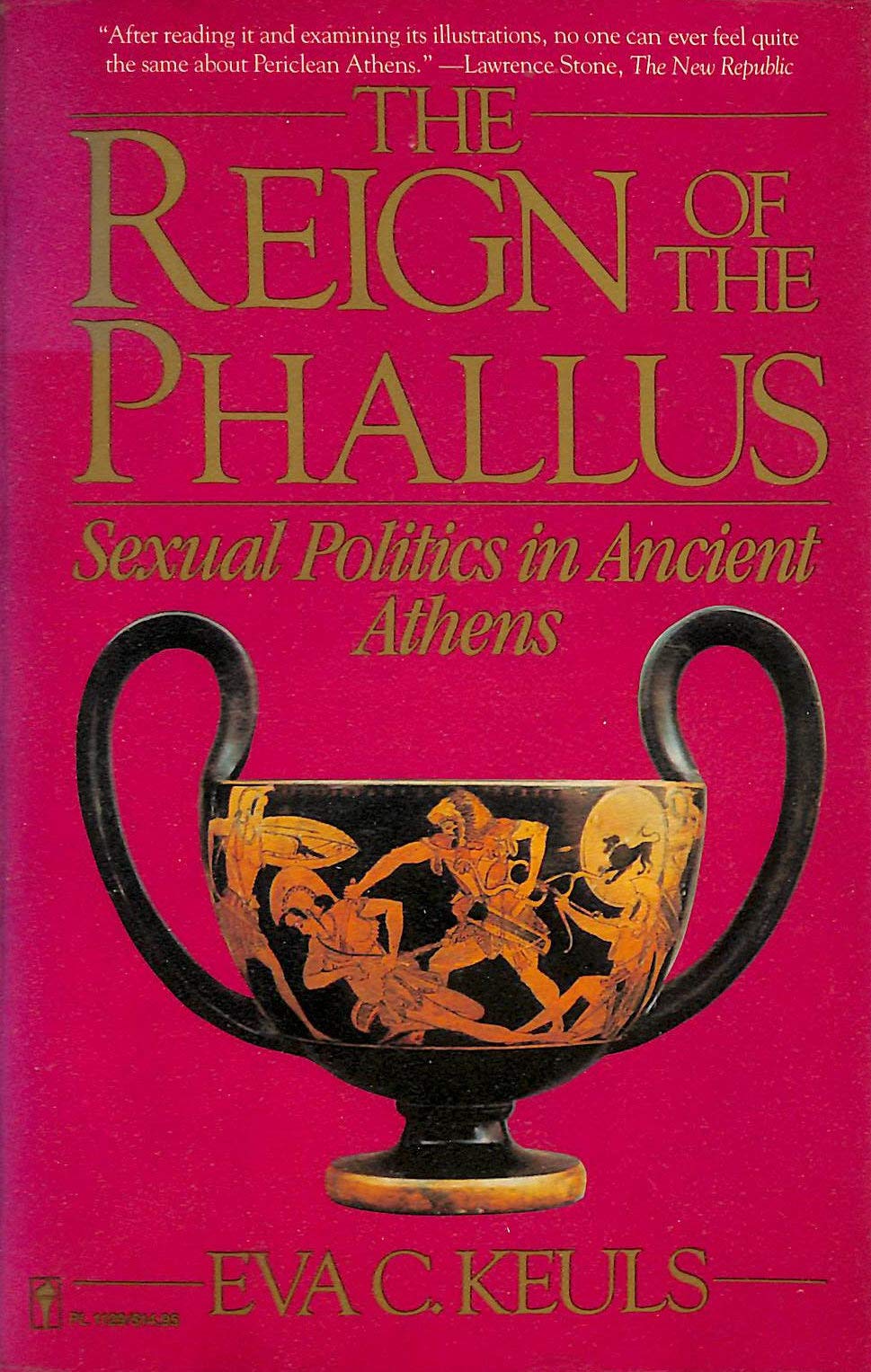 Reign of the Phallus: Sexual Politics in Ancient Athens book cover