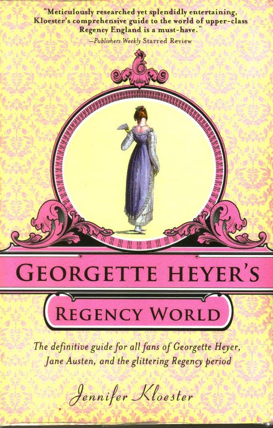 Georgette Heyer's Regency World