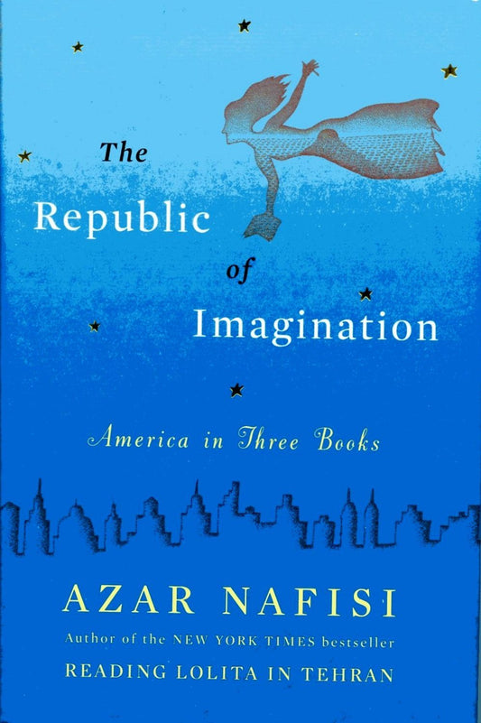 Republic of Imagination: America in Three Books book cover