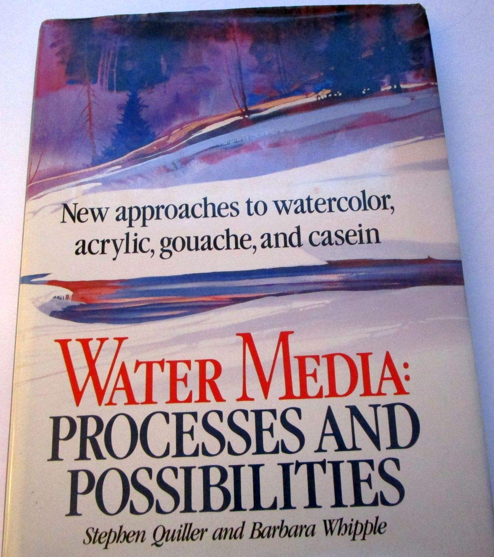 Water Media Processes and Possibilities