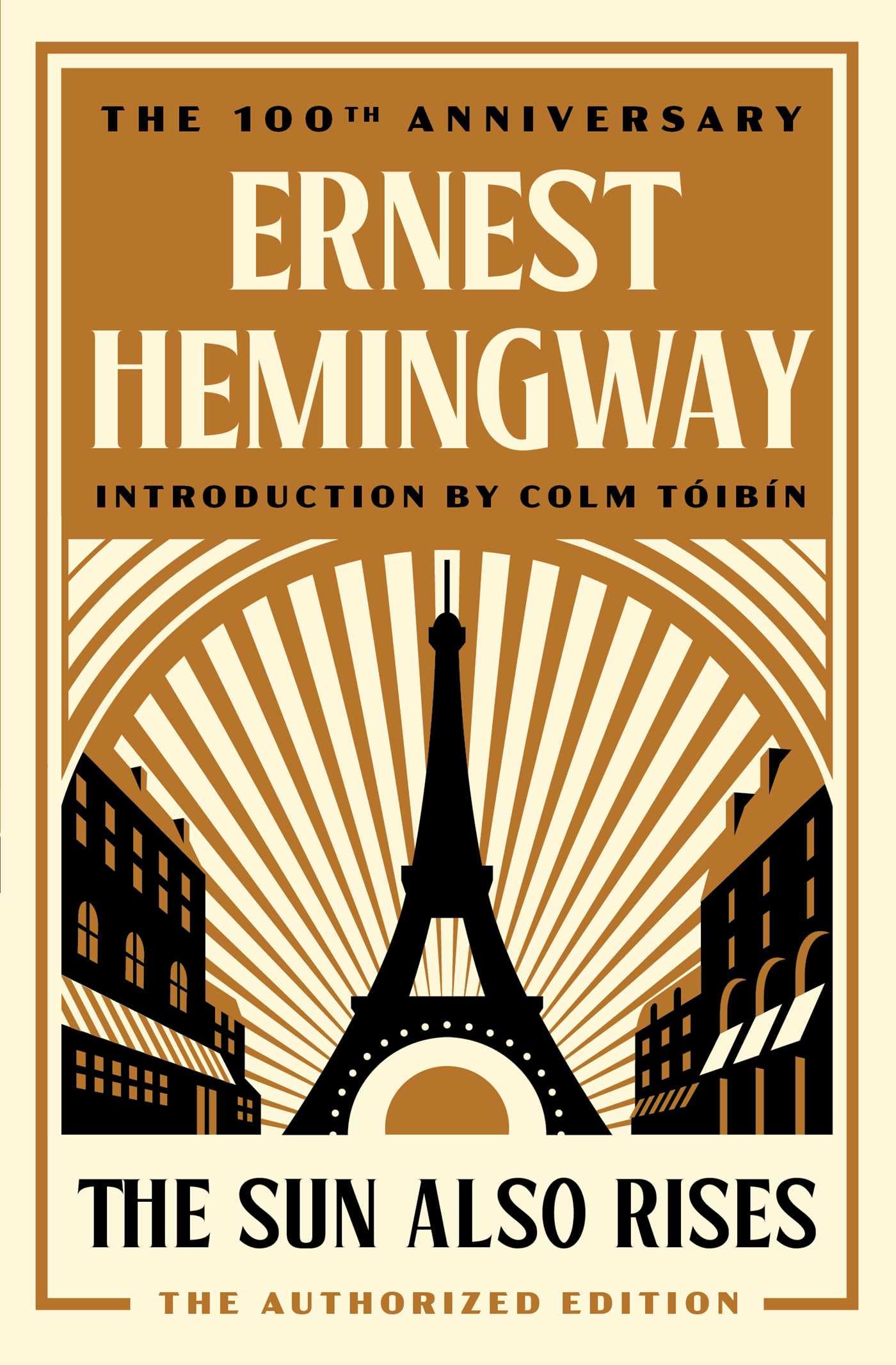 Sun Also Rises: The Authorized Edition book cover