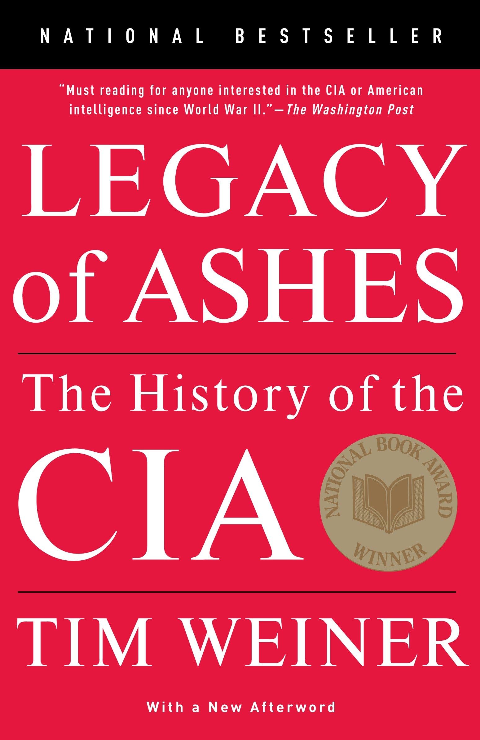 Legacy of Ashes: The History of the CIA book cover