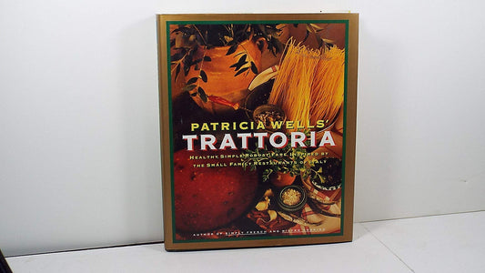 Patricia Wells' Trattoria