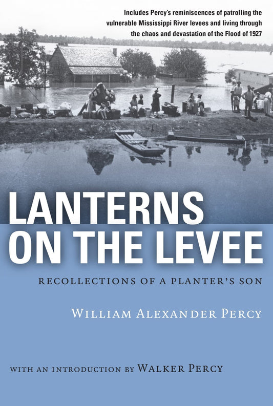 Lanterns on the Levee: Recollections of a Planter's Son book cover