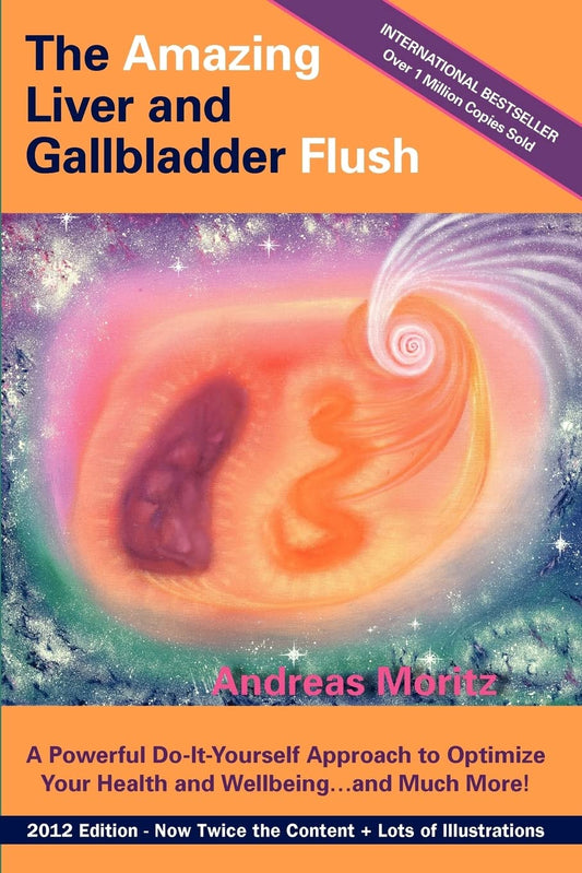 Amazing Liver and Gallbladder Flush (Updated Revised)